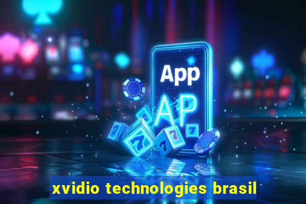 xvidio technologies brasil